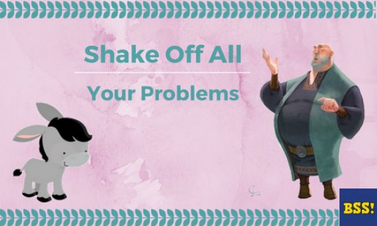 Image result for shake off your problems inspirational story