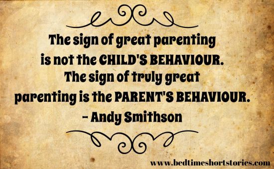 12 Good Parenting Quotes Of All Time - Bedtimeshortstories
