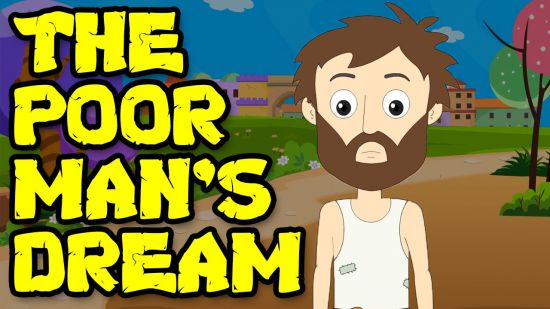 The Poor Man's Dream - Bedtimeshortstories