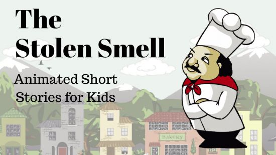 The Stolen Smell - A Funny Story To Tell - Bedtimeshortstories The Stolen Smell - A Funny Story To Tell - Bedtimeshortstories