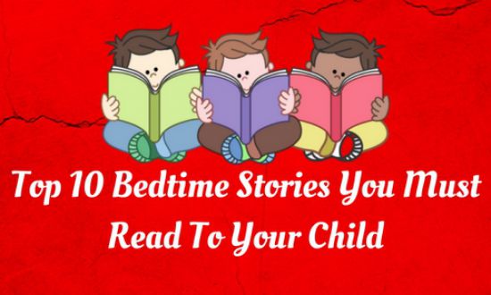 Top 10 Bedtime Stories For Kids To Read - Bedtimeshortstories