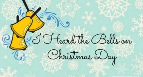 I Heard The Bells On Christmas Day Poem